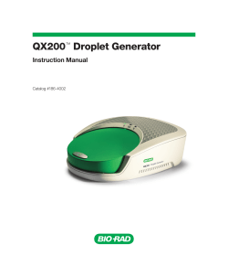 QX200&trade; Droplet Generator - Bio-Rad
