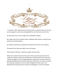 “I`m bored!” Lillian Weathervane announced with an