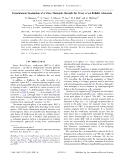 Experimental Realization of a Dirac Monopole through the Decay of