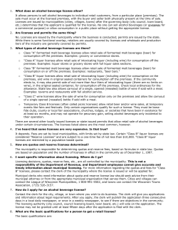 1. What does an alcohol beverage license allow? It allows persons