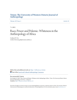 Race, Power and Polemic: Whiteness in the Anthropology of Africa