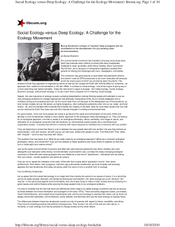 Social Ecology versus Deep Ecology: A Challenge for the Ecology