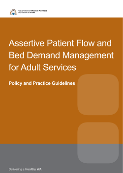 Assertive Patient Flow and Bed Demand Management for Adult