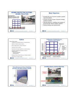 SEISMIC PROTECTIVE SYSTEMS: SEISMIC ISOLATION Major