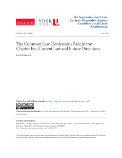 The Common Law Confessions Rule in the Charter Era