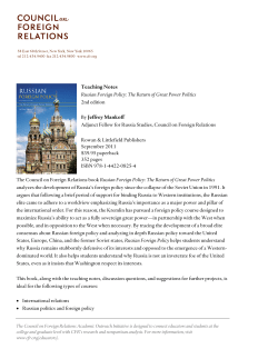 Teaching Notes Russian Foreign Policy: The Return of Great Power