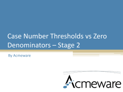 Minimum Case Threshold-Zero Denominator Presentation