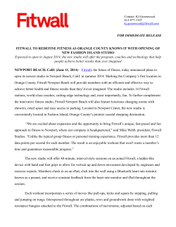 FOR IMMEDIATE RELEASE FITWALL TO REDEFINE FITNESS AS
