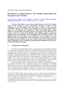 One-Shotters or Repeat Players? New Member States before the