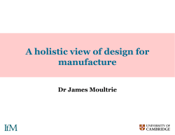 A holistic view of design for manufacture