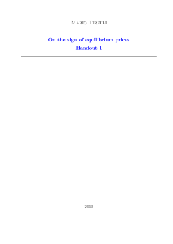 Mario Tirelli On the sign of equilibrium prices Handout 1