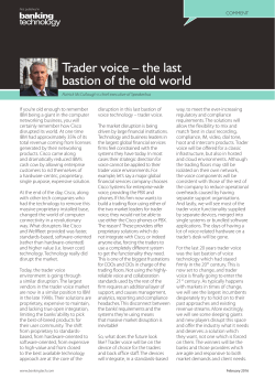 Trader voice &ndash; the last bastion of the old world