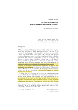 The language of things: Walter Benjamin`s primitive thought* Review
