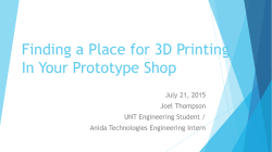 Finding a Place for 3d Printing in your Prototype Shop