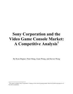 Sony Corporation and the Video Game Console Market: A