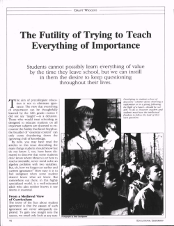 The Futility of Trying to Teach Everything of Importance
