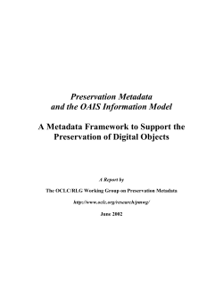 Preservation Metadata and the OAIS Information Model A