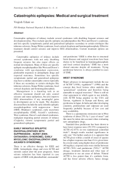 Catastrophic epilepsies: Medical and surgical