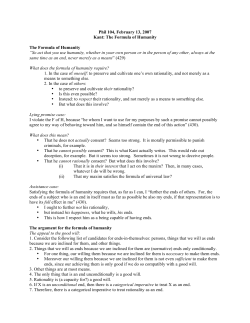 Phil 104, February 13, 2007 Kant: The Formula of Humanity The