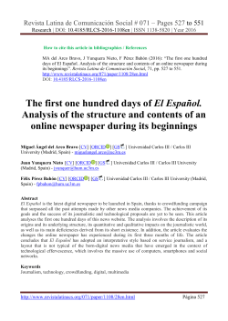 The first one hundred days of El Espa&ntilde;ol. Analysis of the structure