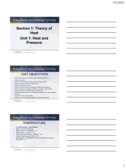 Section 1: Theory of Heat Unit 1: Heat and Pressure