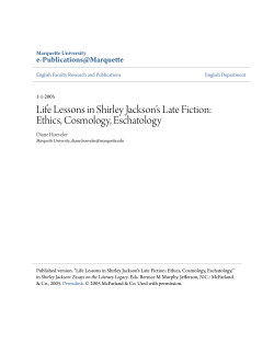 Life Lessons in Shirley Jackson`s Late Fiction: Ethics, Cosmology