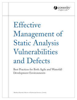 Effective Management of Static Analysis Vulnerabilities and Defects