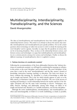 Multidisciplinarity, Interdisciplinarity, Transdisciplinarity, and the
