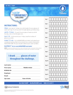 I drank glasses of water throughout the challenge.