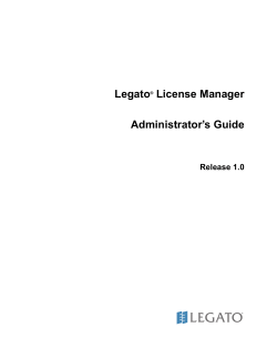 Legato License Manager Administrator`s Guide, Rel. 1.0