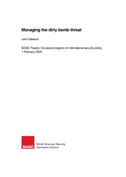 Managing the dirty bomb threat - British American Security