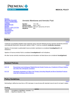 7.01.149 Amniotic Membrane and Amniotic Fluid Injections