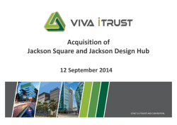 Acquisition of Jackson Square and Jackson Design Hub