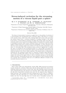 Stress-induced cavitation for the streaming motion of a viscous liquid