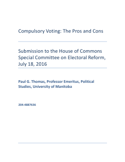 Compulsory Voting: The Pros and Cons Submission to the House of