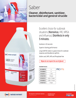 (Norovirus, VRE, MRSA and influenza). Disinfects