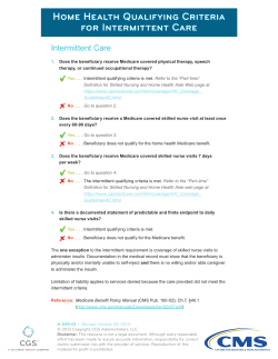 Home Health Qualifying Criteria for Intermittent Care