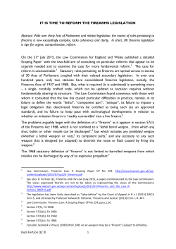 IT IS TIME TO REFORM THE FIREARMS