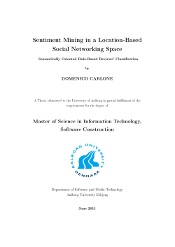Sentiment Mining in a Location-Based Social Networking Space