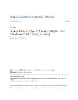 "Out of Children`s Needs, Children`s Rights": The Child`s Voice in