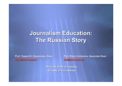 Journalism Education: The Russian Story Journalism Education