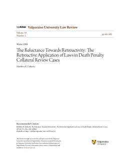 The Reluctance Towards Retroactivity: The