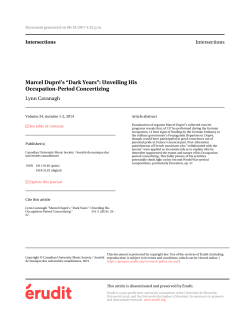 Marcel Dupr&eacute;`s &ldquo;Dark Years&rdquo;: Unveiling His Occupation