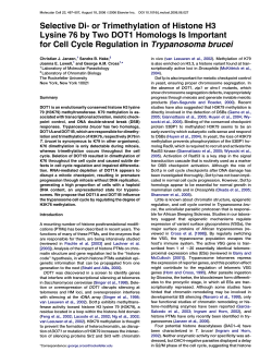 Selective Di- or Trimethylation of Histone H3 Lysine 76 by Two