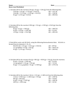 Name: Date: Hess`s Law Worksheet 1. Calculate ∆H for the
