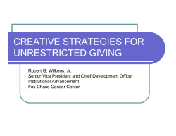CREATIVE STRATEGIES FOR UNRESTRICTED GIVING