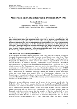 Modernism and Urban Renewal in Denmark 1939-1983