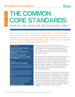 The Common Core Standards: What do they Mean for Out of School
