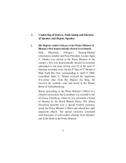 1. Conferring of Dakyen, Oath taking and Election of Speaker and