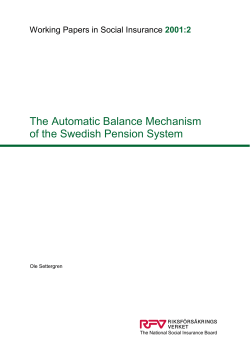 The Automatic Balance Mechanism of the Swedish Pension System